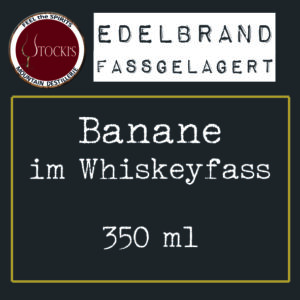 Banane im Whiskyfass 350ml